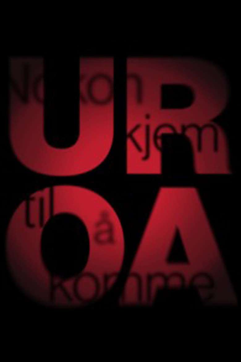Uroa (Nokon kjem til å komme)