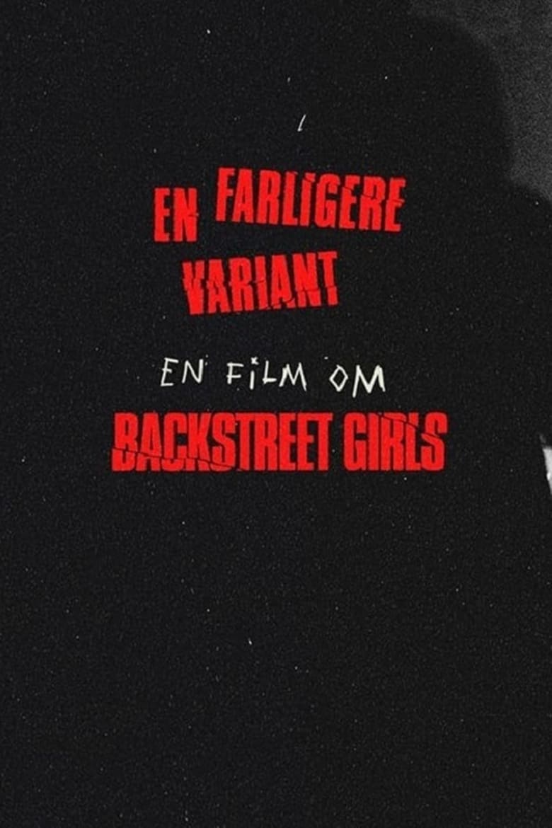 Backstreet Girls – en farligere variant