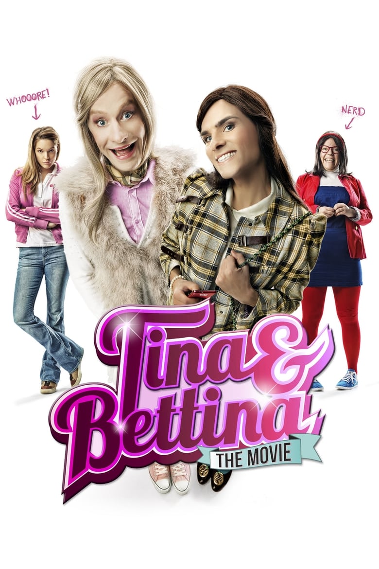 Tina & Bettina: The Movie