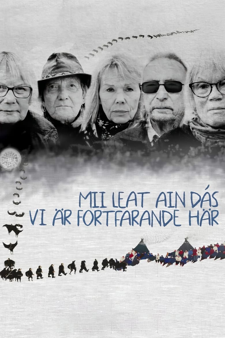 Mii Leat Ain Dás – Vi är Fortfarande Här